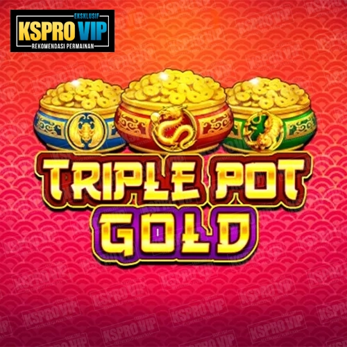 Triple Pot Gold