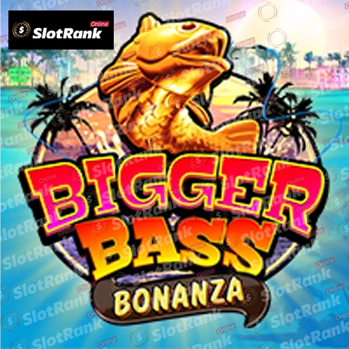 Bigger Bass Bonanza