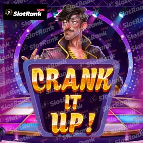 Crank It Up