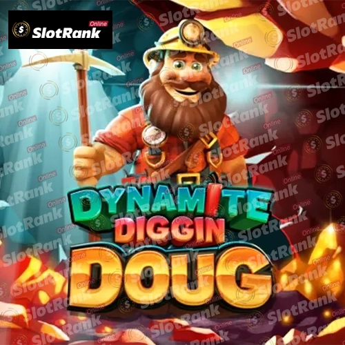 Dynamite Diggin Doug