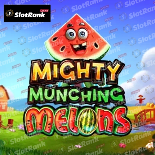 Mighty Munching Melons